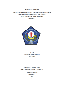 Image of Asuhan Keperawatan Pada Klien Yang Mengalami Ca Serviks Dengan Masalah Nyeri Kronis Di Ruang Merak RSUD Soetomo Surabaya